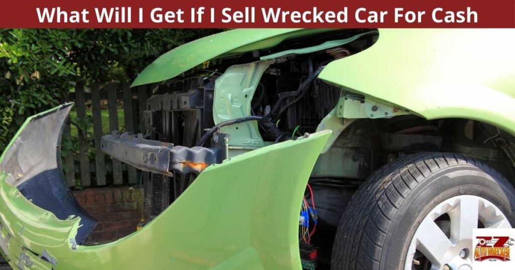 Sell Wrecked Car For Cash