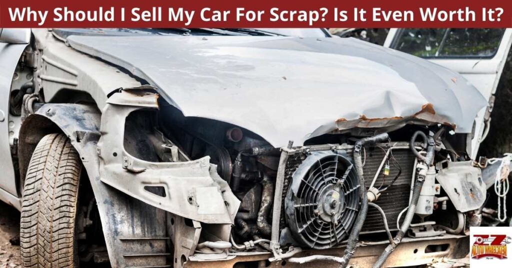 Sell My Car For Scrap