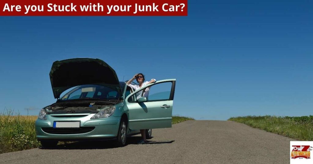 Are you Stuck with your Junk Car