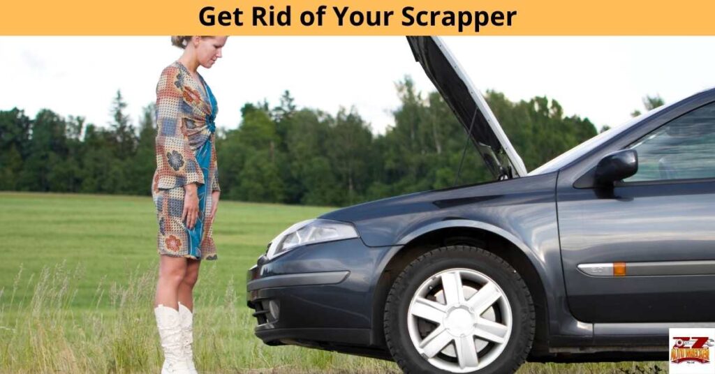 Get Rid of Your Scrapper