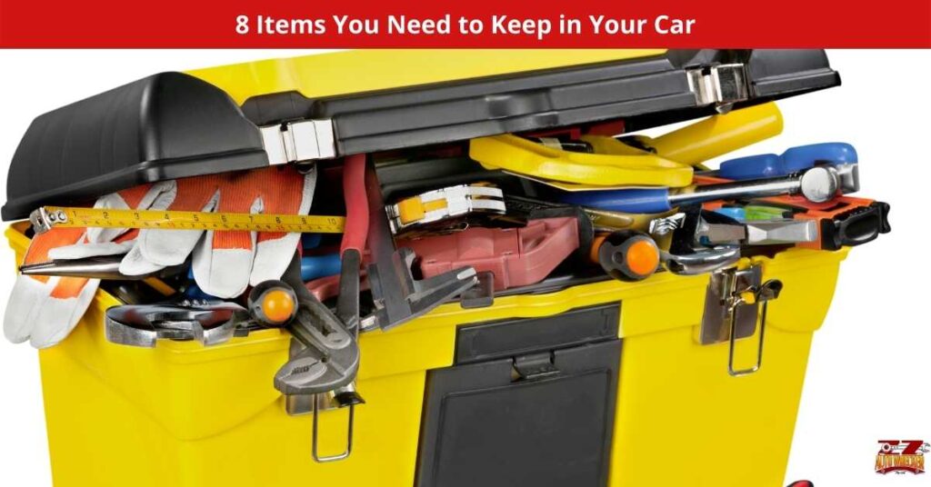 8 Items You Need to Keep in Your Car