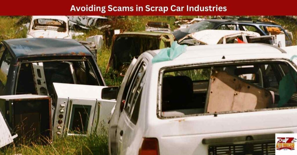 Avoiding Scams in Scrap Car Industries