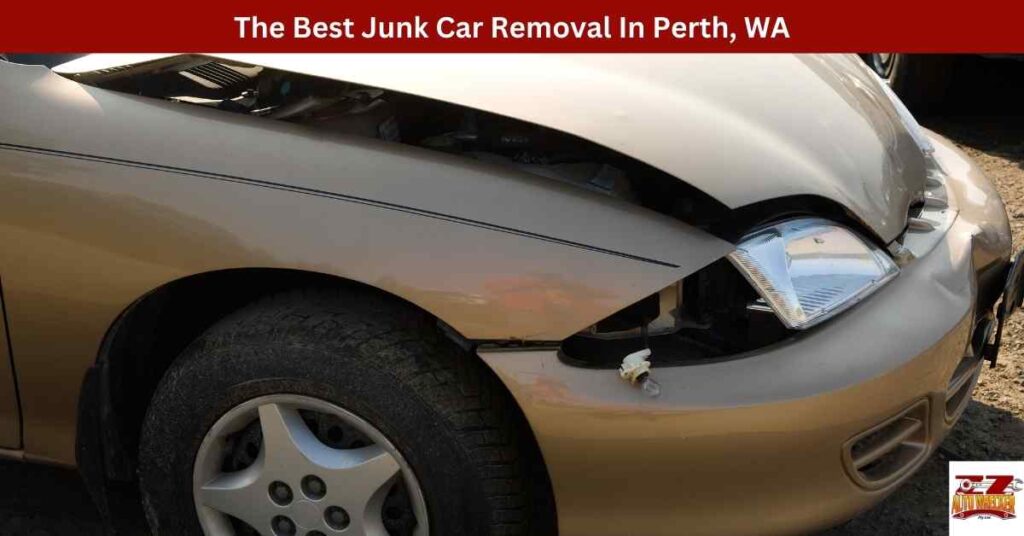 The Best Junk Car Removal In Perth, WA