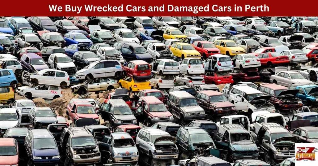 We Buy Wrecked Cars and Damaged Cars in Perth