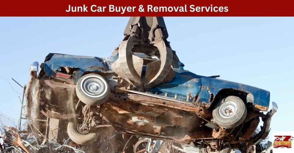 Junk Car Buyer & Removal Services